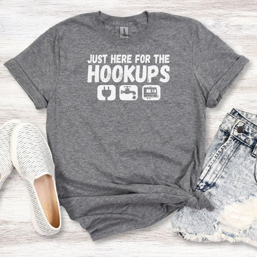 Just Here For The Hookups T-Shirt