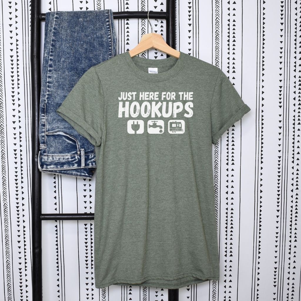 Just Here For The Hookups T-Shirt