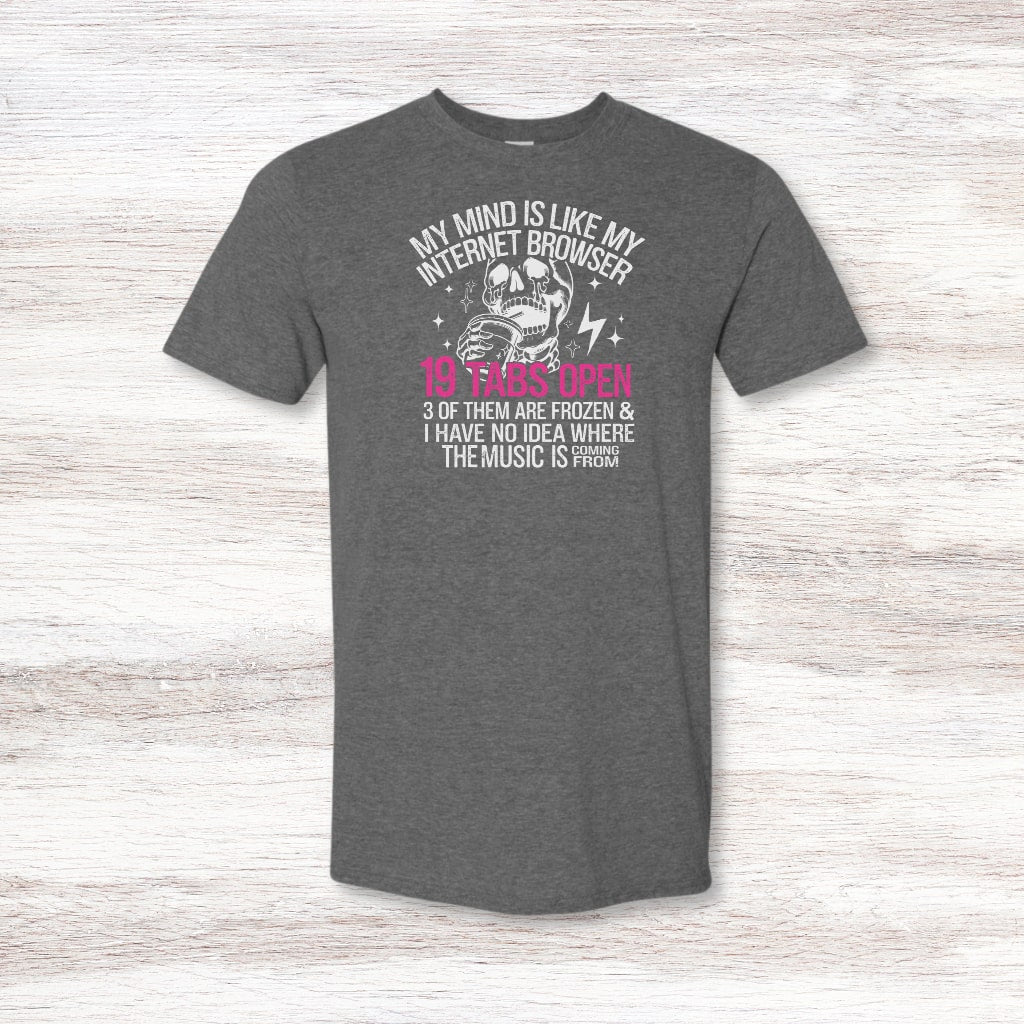 Work-from-home style funny internet browser quote t-shirt