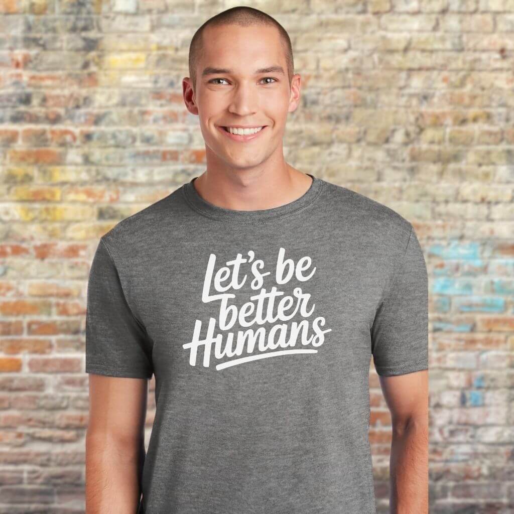 Comfortable motivational t-shirt with bold kindness message