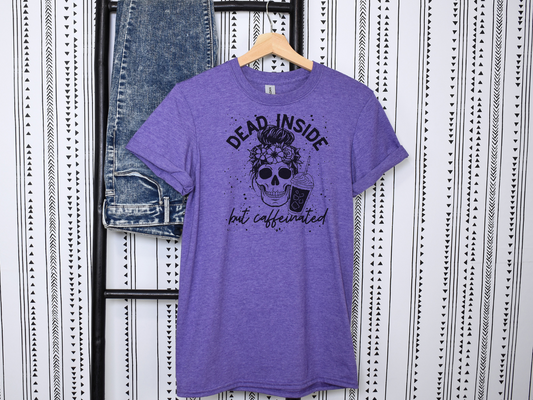 Funny dead inside but caffeinated women’s graphic tee