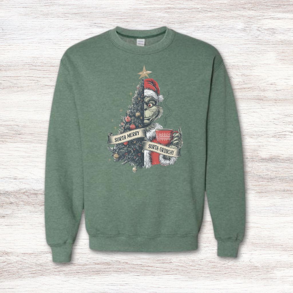Sorta Merry Sorta Grinchy sweatshirt for Christmas lovers